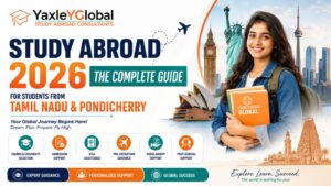 Study Abroad 2026: The Complete Guide for Students from Tamil Nadu & Pondicherry